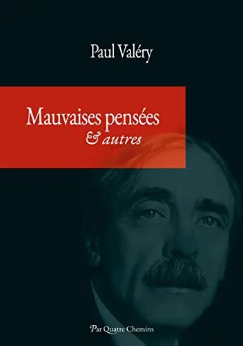 Mauvaises pensées et autres
