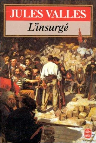 Jacques Vingtras (3) (L'insurgé)
