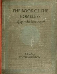 The Book of the Homeless (Le livre des sans-foyer)