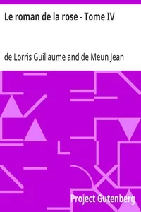 Le roman de la rose - Tome IV