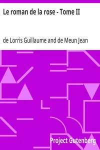 Le roman de la rose - Tome II