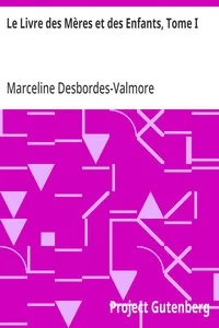 Le Livre des Mères et des Enfants, Tome I