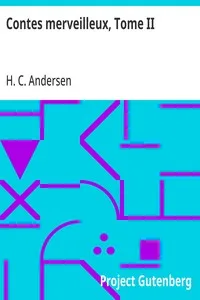 Contes merveilleux, Tome II