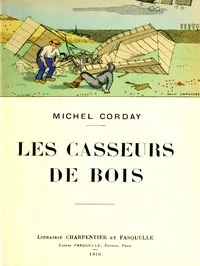 Les casseurs de bois
