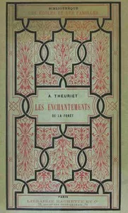 Les enchantements de la forêt