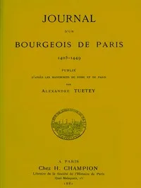 Journal d'un bourgeois de Paris, 1405-1449