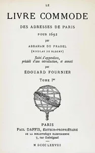 Le livre commode des adresses de Paris pour 1692, tome 1/2