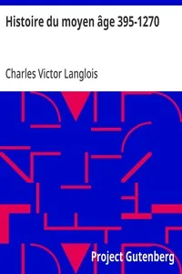 Histoire du moyen âge 395-1270