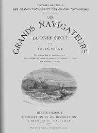 Les grands navigateurs du XVIIIe siècle