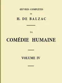 La Comédie humaine - Volume 04