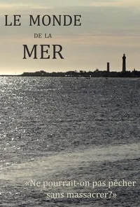 Le monde de la mer