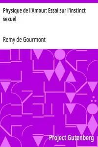 Physique de l'Amour: Essai sur l'instinct sexuel