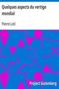 Quelques aspects du vertige mondial