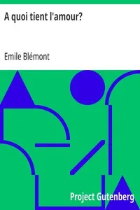 A quoi tient l'amour?: Contes de France et d'Amérique