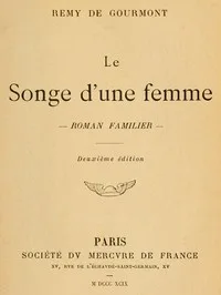 Le songe d'une femme: roman familier
