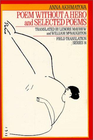 A poem Without a Hero and Selected Poems