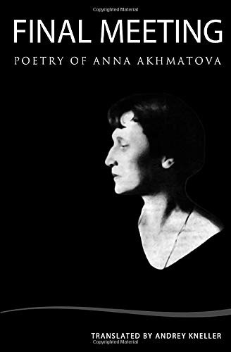 Final Meeting (Selected Poetry)