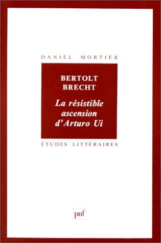 La résistible ascension d'Arturo Ui