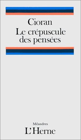 Le Crépuscule des pensées
