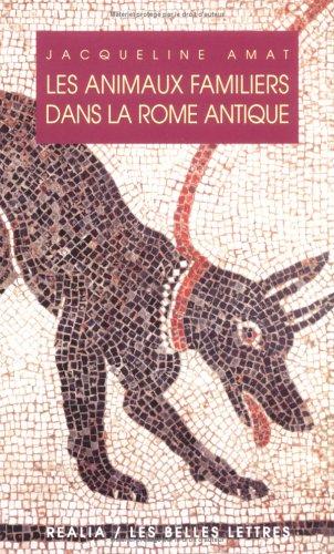 Les Animaux familiers dans la Rome antique