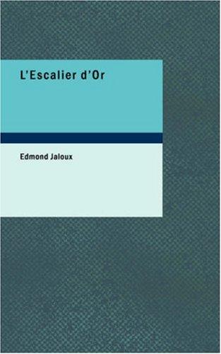 L'escalier d'or