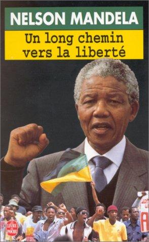 Un long chemin vers la liberté